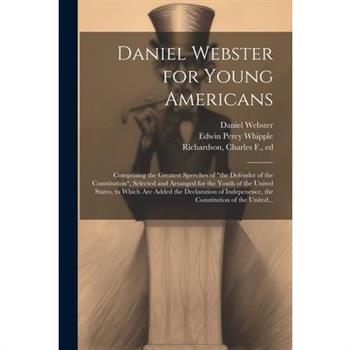 Daniel Webster for Young Americans