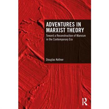Adventures in Marxist Theory