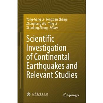Scientific Investigation of Continental Earthquakes and Relevant Studies
