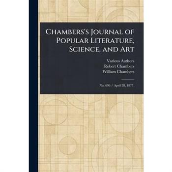 Chambers's Journal of Popular Literature, Science, and Art