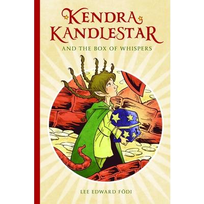 Kendra Kandlestar and the Box of Whispers