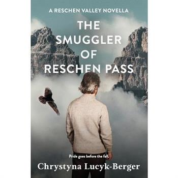 The Smuggler of Reschen Pass