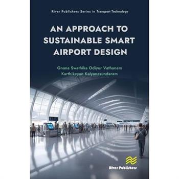 An Approach to Sustainable Smart Airport Design
