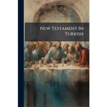 New Testament In Turkish