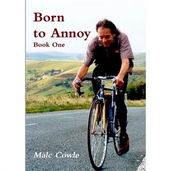 Born to Annoy - Book One