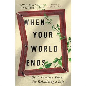 When Your World Ends