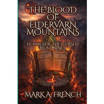The Blood of Eldervarn Mountains