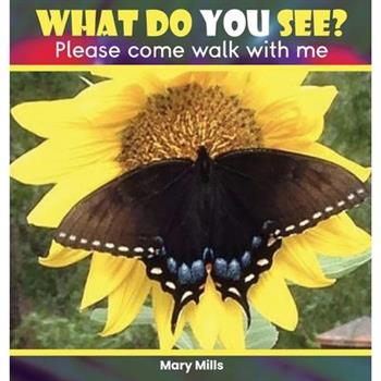 What Do You See ?