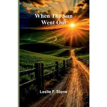 When The Sun Went Out