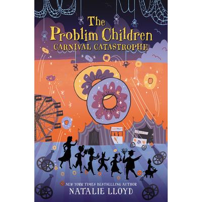 The Problim Children: Carnival Catastrophe