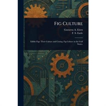 Fig Culture