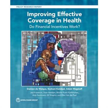 Improving Effective Coverage in Health