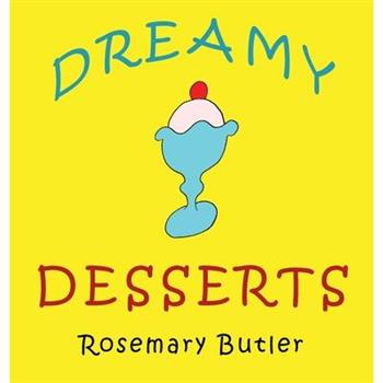 Dreamy Desserts
