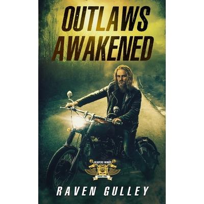 Outlaws Awakened