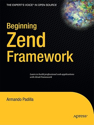 Beginning Zend Framework