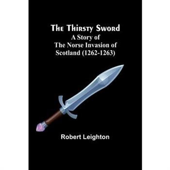 The Thirsty Sword