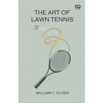 The Art Of Lawn Tennis
