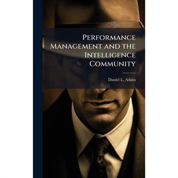 Performance Management and the Intelligence Community