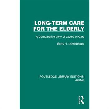 Long-Term Care for the Elderly