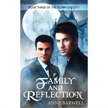 Family and Reflection