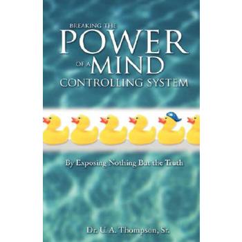 Breaking the Power of a Mind Controlling System