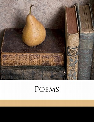 Poems Volume 1