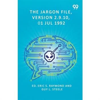 The Jargon File, Version 2.9.10, 01 Jul 1992