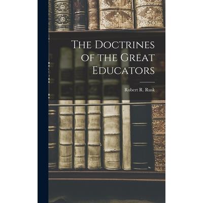 The Doctrines of the Great Educators