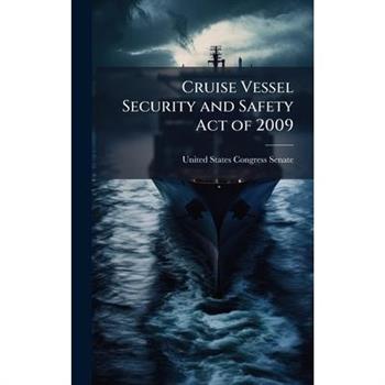 Cruise Vessel Security and Safety Act of 2009