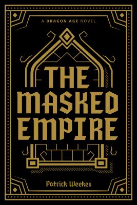 Dragon Age - the Masked Empire