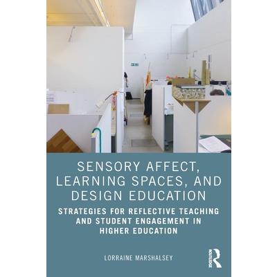Sensory Affect, Learning Spaces, and Design Education