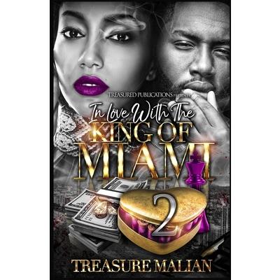 In Love With The King of Miami 2