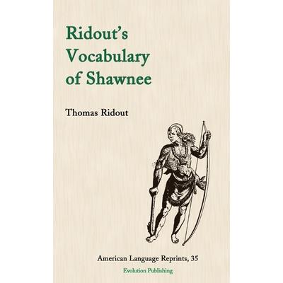 Ridout’s Vocabulary of Shawnee