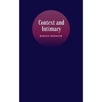 Context and Intimacy