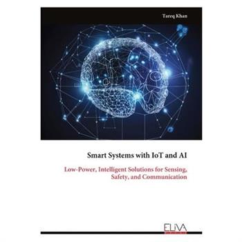 Smart Systems with IoT and AI