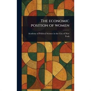 The Economic Position of Women