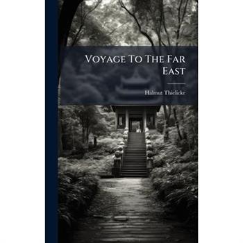 Voyage To The Far East