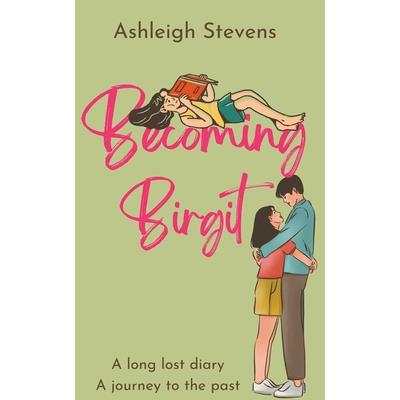Becoming Birgit