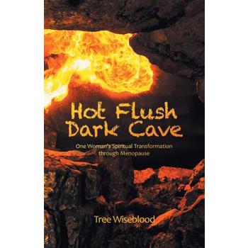 Hot Flush Dark Cave