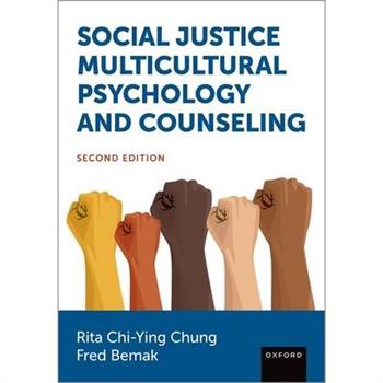 Social Justice Multicultural Psychology and Counseling