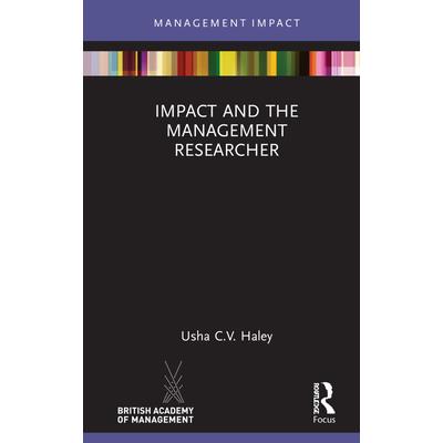 Impact and the Management Researcher