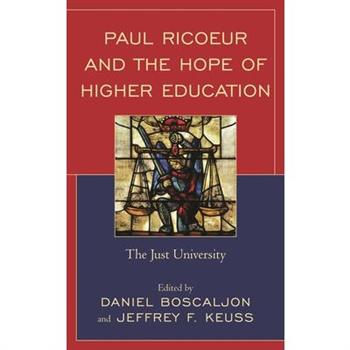 Paul Ricoeur and the Hope of Higher Education