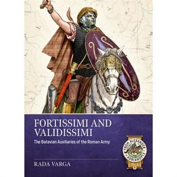 Fortissimi and Validissimi