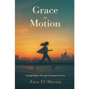 Grace in Motion