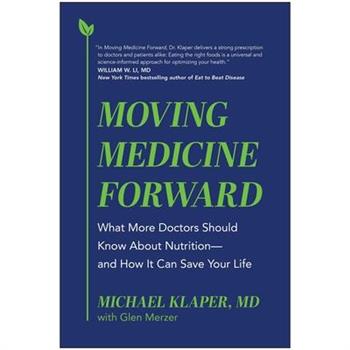 Moving Medicine Forward