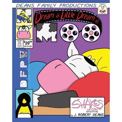 Dream a Little Dream Of Moo