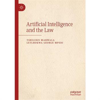 Artificial Intelligence and the Law