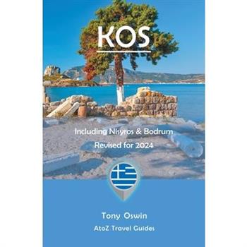 A to Z guide to Kos 2024, including Nisyros and Bodrum