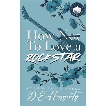 How to Love a Rockstar