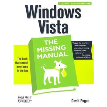 Windows Vista: The Missing Manual